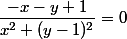 \dfrac{-x-y+1}{x^2+(y-1)^2}=0